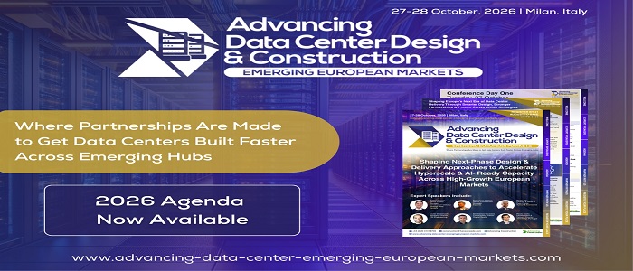 Advancing Data Center Design and Construction: Emerging European Markets 2026
