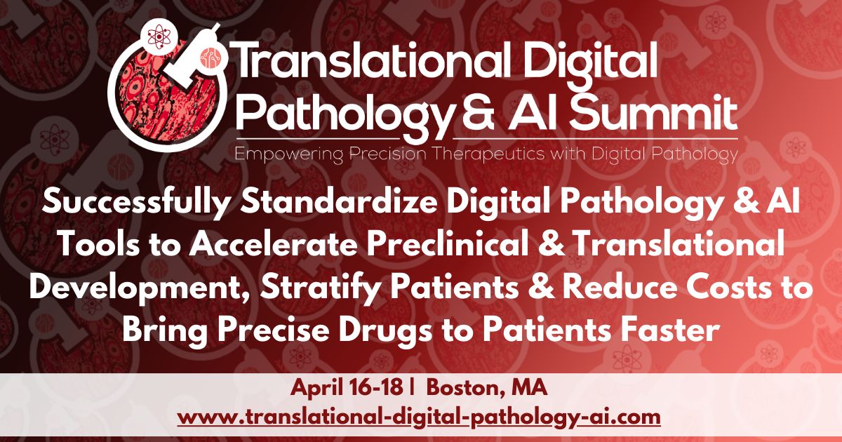 Translational Digital Pathology and AI Summit