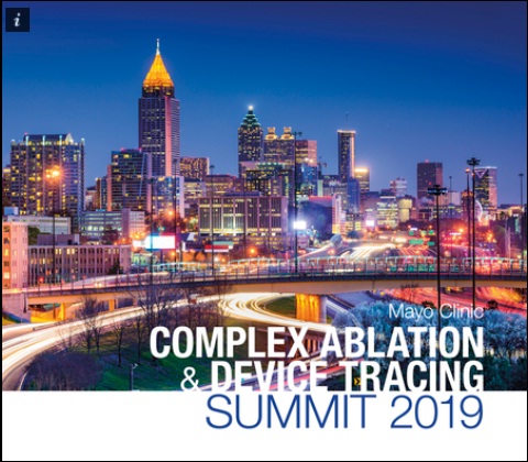 Complex Ablation and Device Tracing Summit 2019
