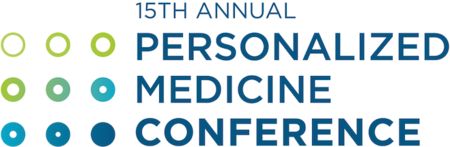 15th Annual Personalized Medicine Conference at Harvard Medical School