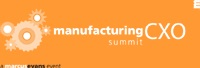 Manufacturing CXO Summit