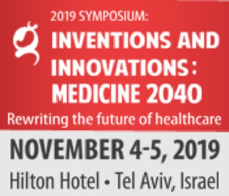 2019 Symposium-  Inventions and Innovations: Medicine 2040