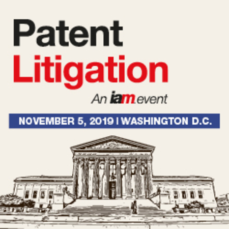 Patent Litigation 2019, November 5, Washington D.C.