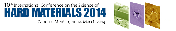 10th Int. Conf. on the Science of Hard Materials