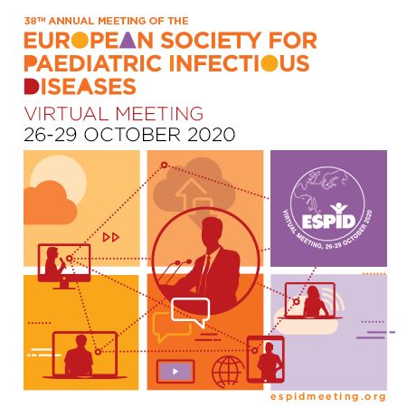 ESPID 2020: European Society for Paediatric Infectious Diseases