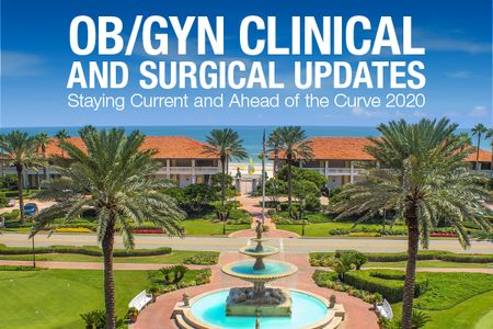 Mayo Clinic OB/Mayo Clinic OB/GYN Clinical and Surgical Updates