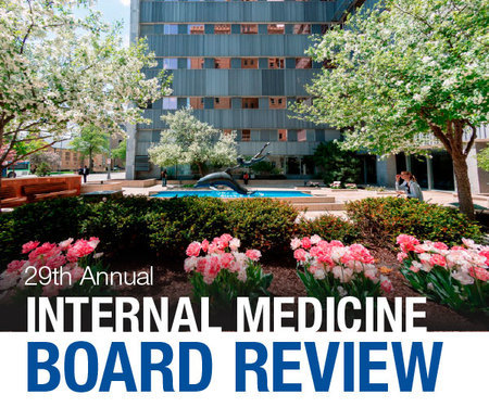 Mayo Clinic 29th Annual Internal Medicine Board Review -Livestreaming
