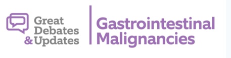 Great Debates and Updates in GI Malignancies
