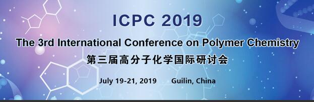 The 3rd International Conference on Polymer Chemistry (ICPC 2019)