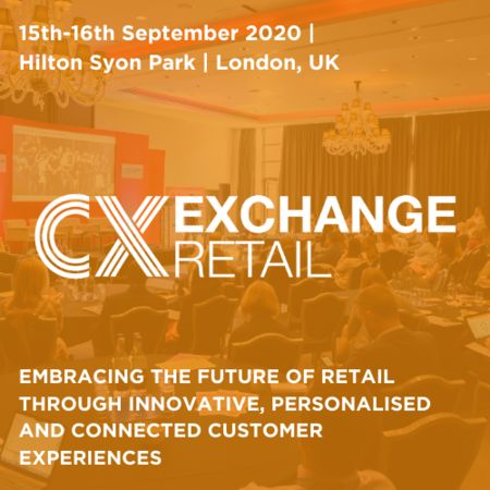 Customer Experience Exchange Retail | London | 15-16th September 2020