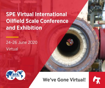 SPE Virtual International Oilfield Scale Conference and Exhibition