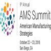American Manufacturing Strategies Summit 2018, San Diego