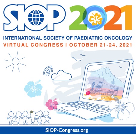 SIOP 2021 Virtual Congress: International Society of Paedatric Oncology
