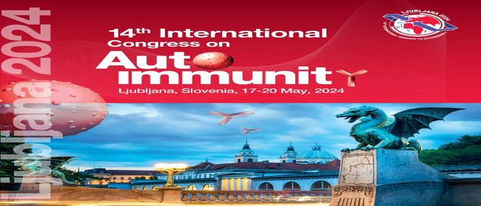 Autoimmunity 2024 - The 14th International Congress on Autoimmunity - Ljubljana, Slovenia