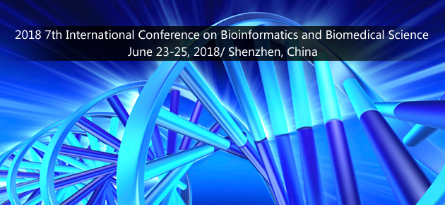 7th Int. Conf. on Bioinformatics and Biomedical Science