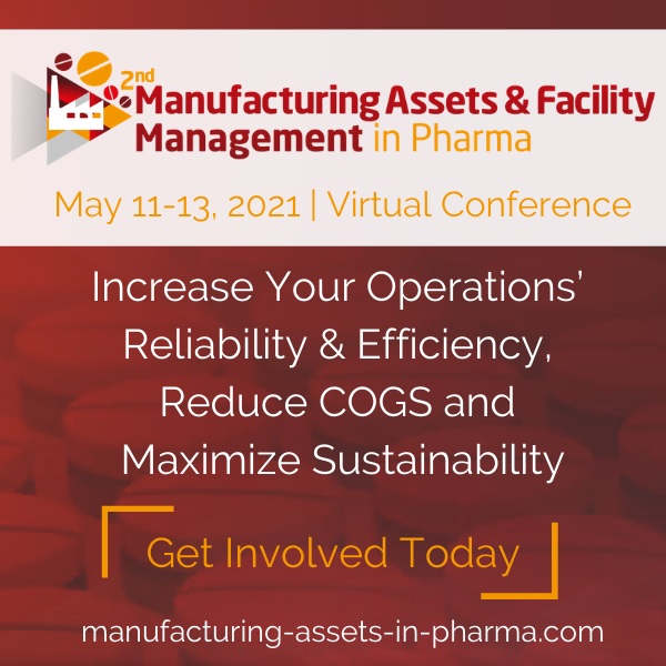 2nd Manufactuing Assets and Facility Management in Pharma (MAFM) Summit