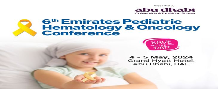 6th Emirates Paediatric Haematology and Oncology Conference