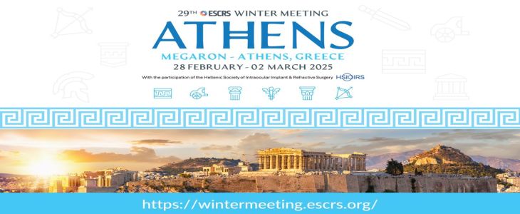 ESCRS 29th Winter Meeting | 28 February - 2 March 2025 | Athens, Greece