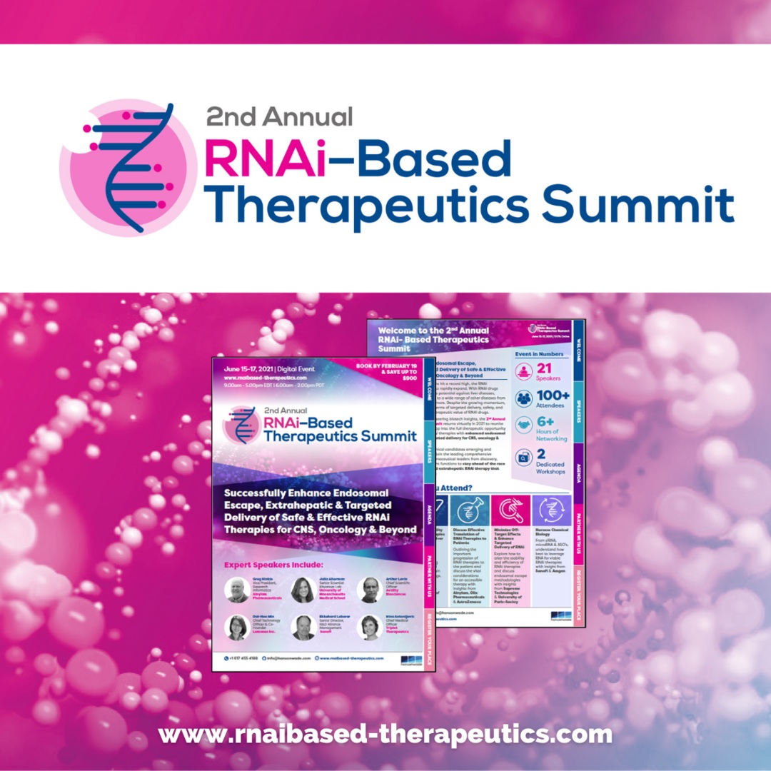 2nd Annual RNAi-Based Therapeutics Summit - June 2021 - Digital Event