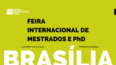 Feira Internacional de Pos-Graduacoes - QS World Grad School Tour Brasilia