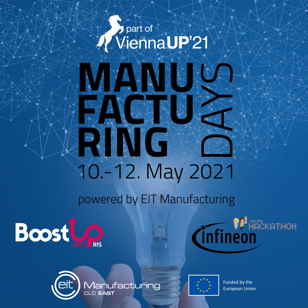 BoostUp! RIS x Manufacturing Days powered by EIT Manufacturing @ ViennaUP'21 | Virtual Event