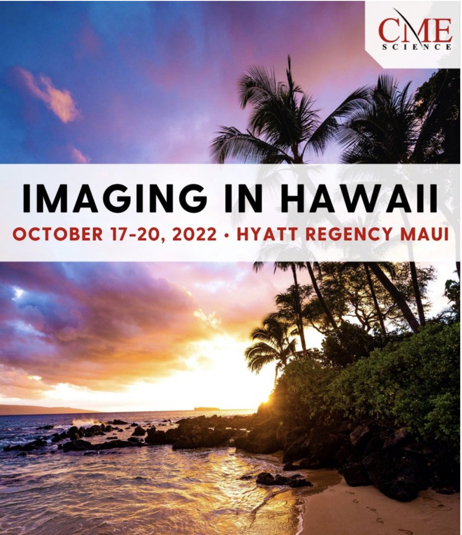 Diagnostic Imaging Update on Maui October 1720, 2022