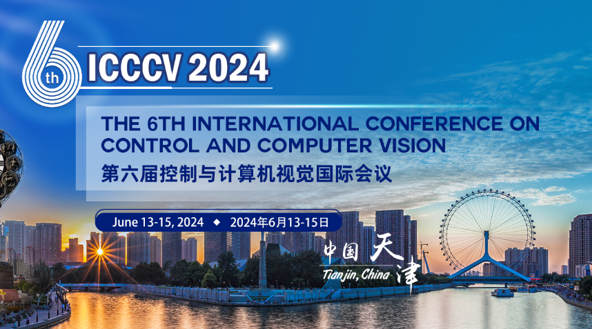 2024 The 6th International Conference on Control and Computer Vision (ICCCV 2024)