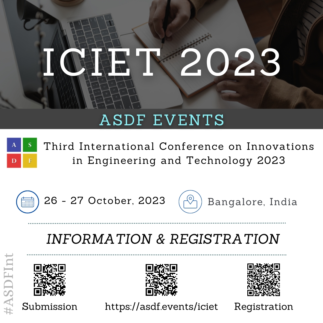 Third International Conference on Innovations in Engineering and Technology 2023