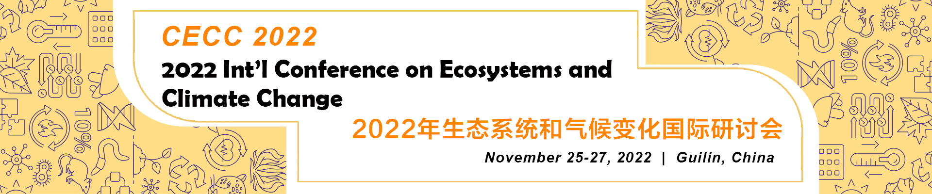 2022 International Conference on Ecosystems and Climate Change (CECC 2022)