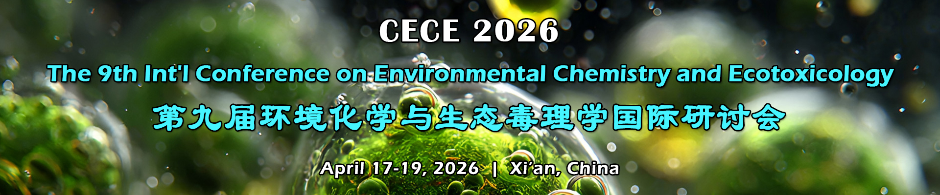 The 9th Int'l Conference on Environmental Chemistry and Ecotoxicology(CECE 2026)