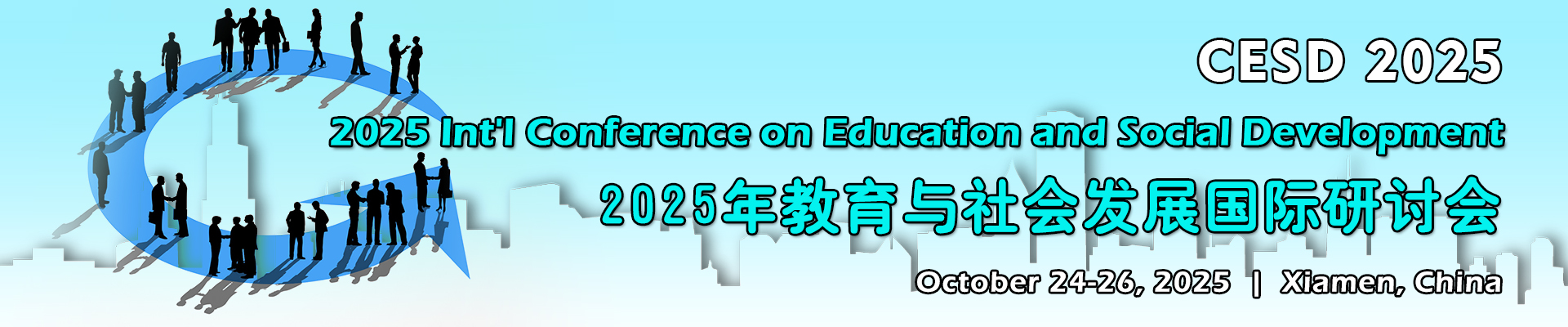 2025 Int'l Conference on Education and Social Development(CESD 2025)