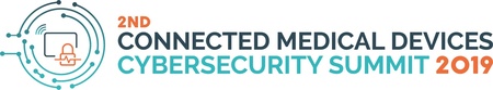 2nd Connected Medical Devices Cybersecurity Summit