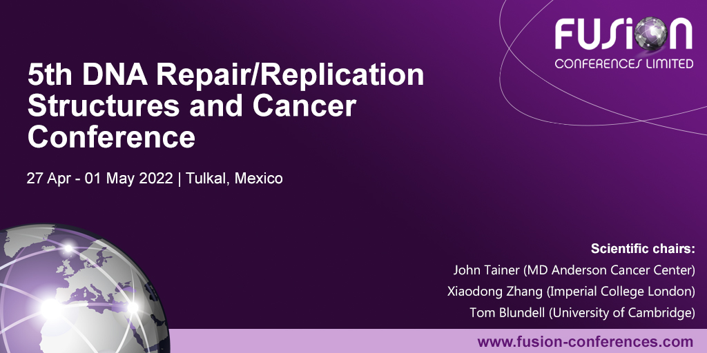 5th DNA Repair/Replication Structures and Cancer Conference