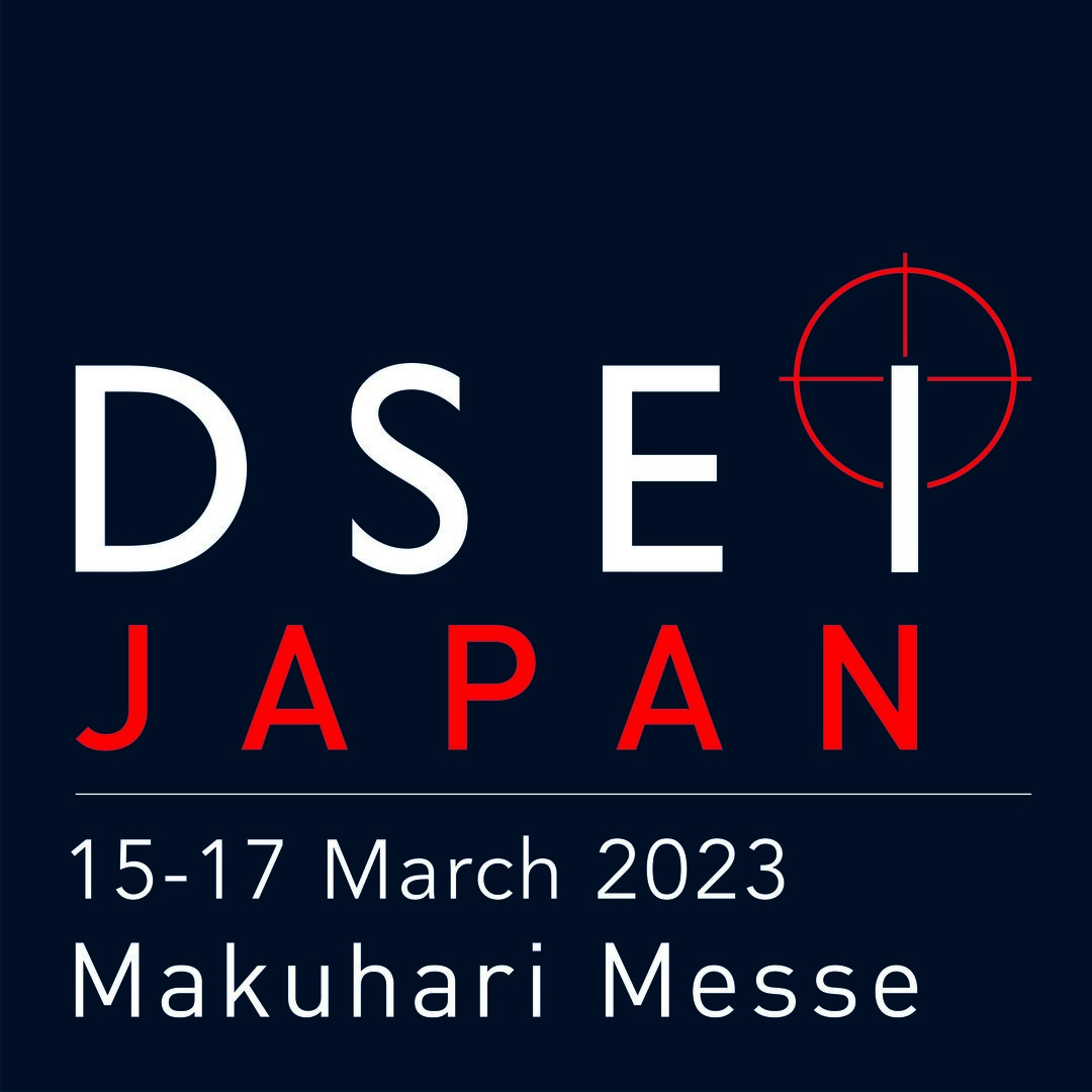 DSEI Japan, 15-17 March 2023, Makuhari Messe