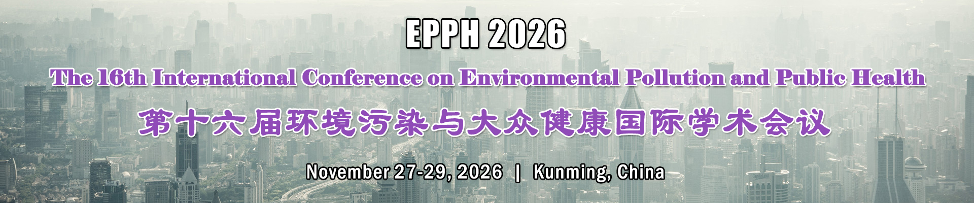 The 16th Int'l Conference on Environmental Pollution and Public Health(EPPH 2026)