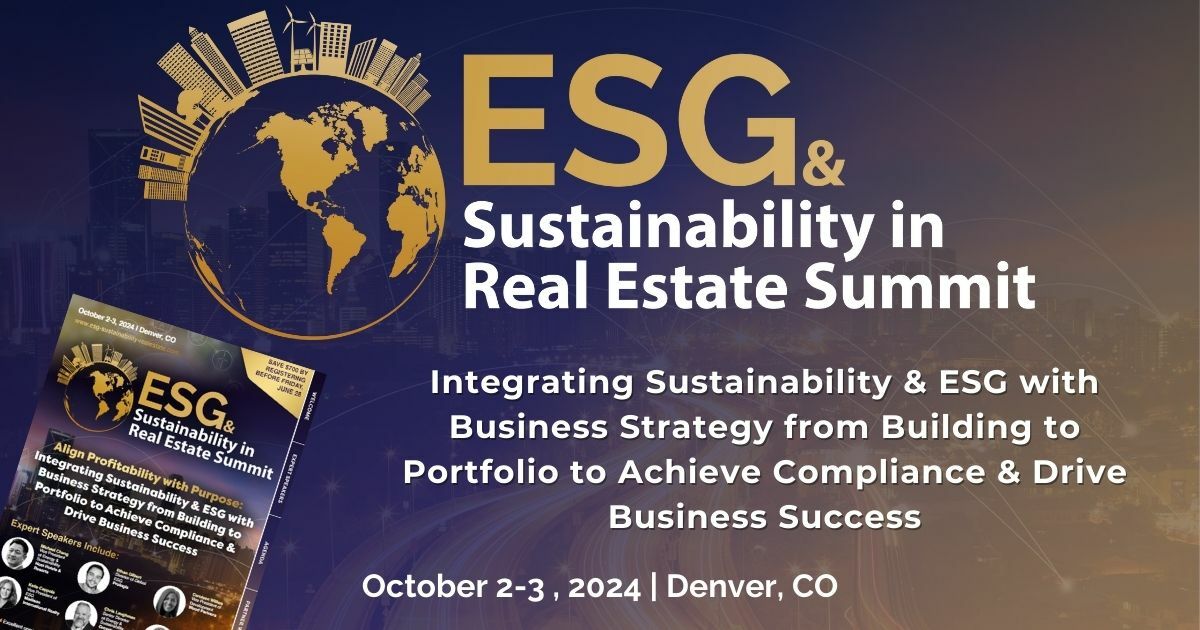 ESG and Sustainability in Real Estate Summit