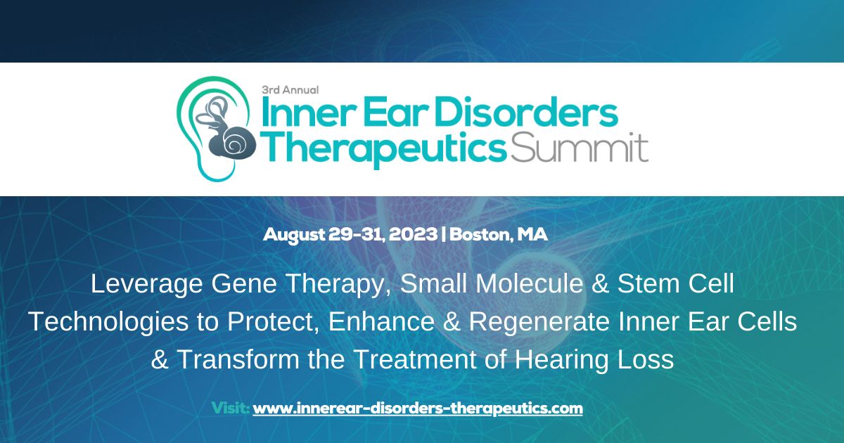 3rd Inner Ear Disorders Therapeutics Summit