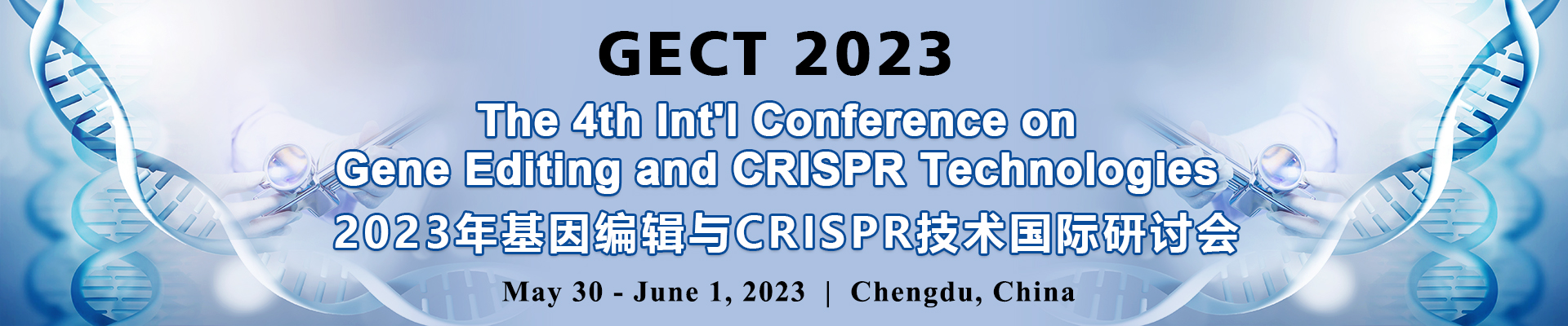 The 4th Int'l Conference on Gene Editing and CRISPR Technologies (GECT 2023)