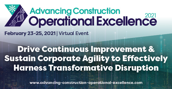 Advancing Construction Operational Excellence 2021 | Virtual Event