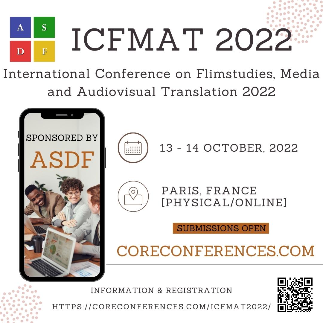 International Conference on Flimstudies, Media and Audiovisual Translation 2022