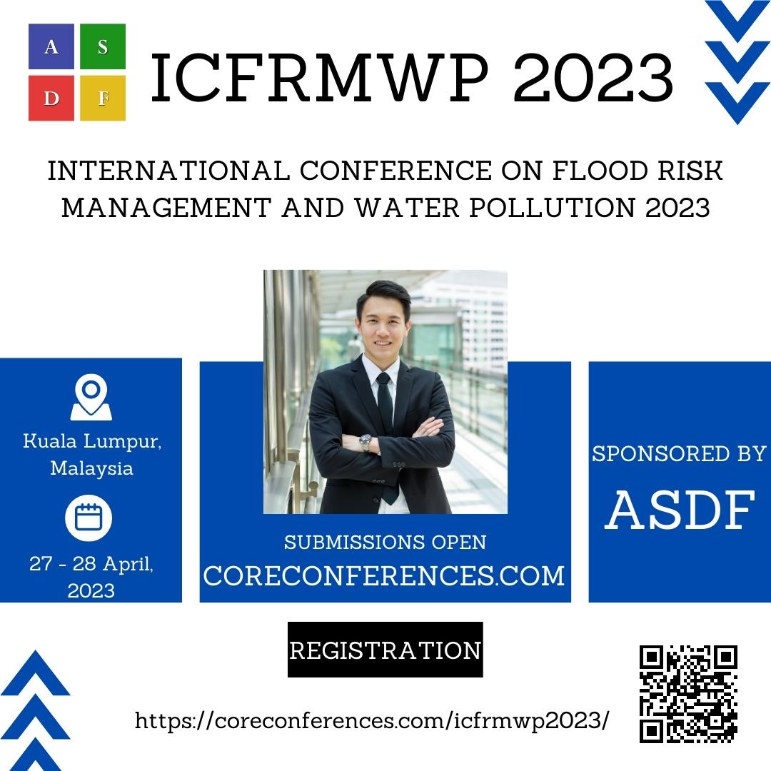 International Conference on Flood Risk Management and Water Pollution 2023