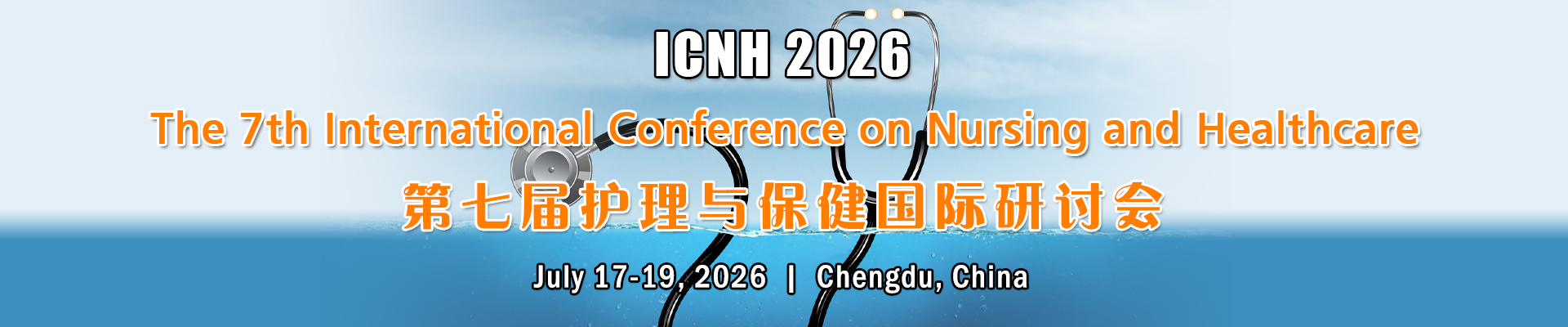 The 7th International Conference on Nursing and Healthcare (ICNH 2026)