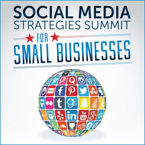 Social Media Strategies Summit for Small Businesses - Virtual Conference