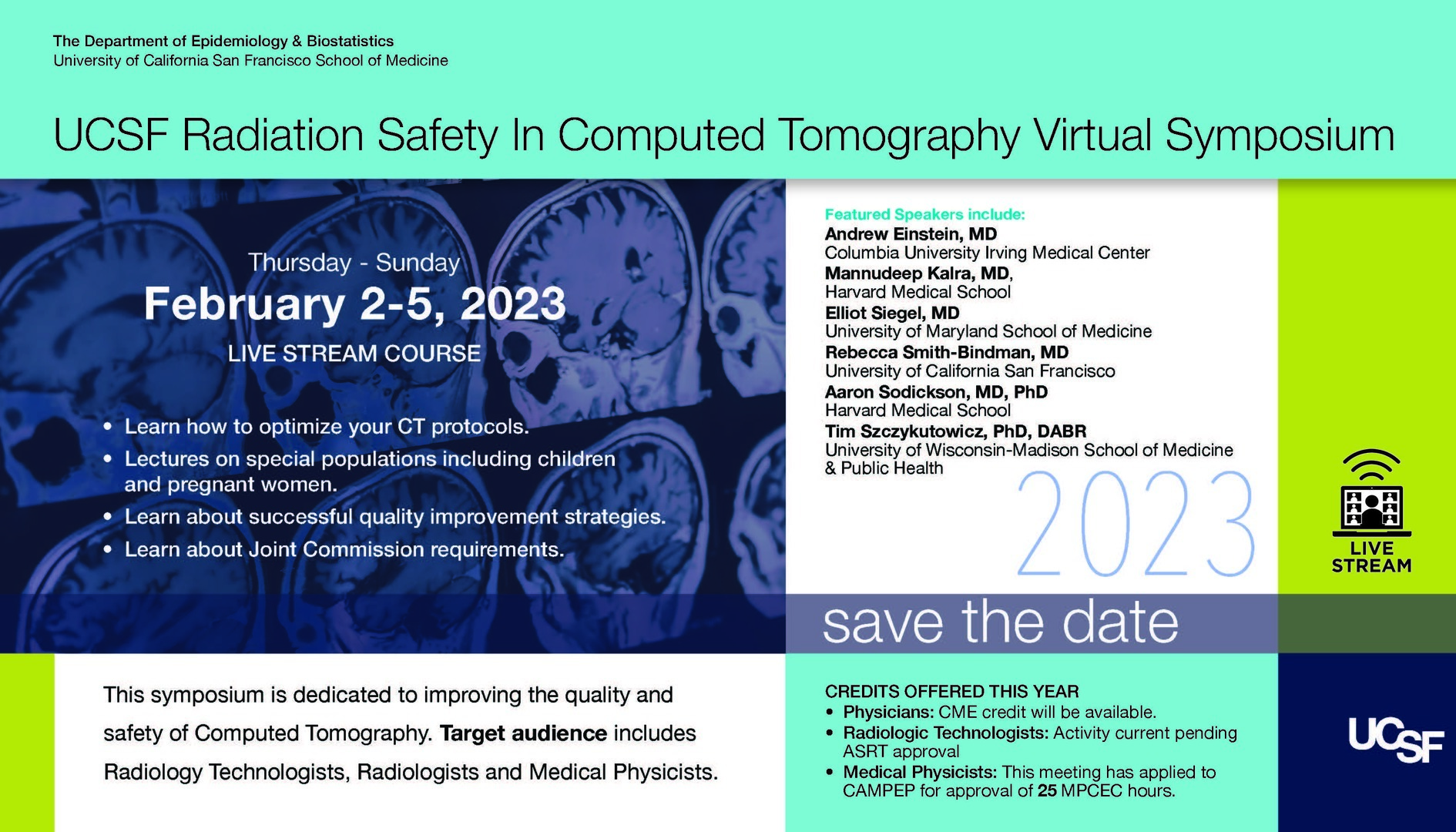 UCSF Radiation Safety In Computed Tomography Virtual Symposium