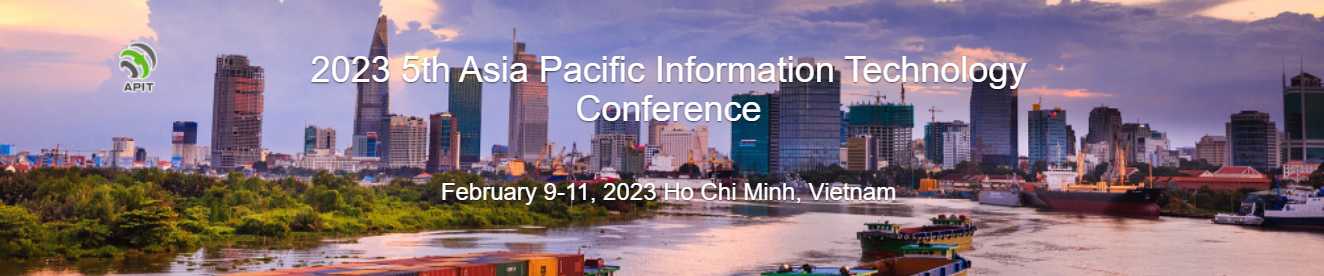 2023 5th Asia Pacific Information Technology Conference (APIT 2023)