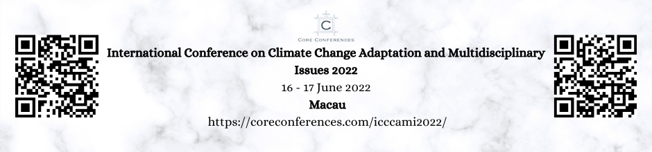 International Conference on Climate Change Adaptation and Multidisciplinary Issues 2022