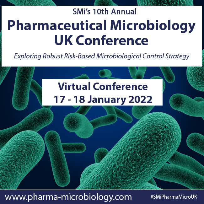 SMi's 10th Annual Pharmaceutical Microbiology UK Conference