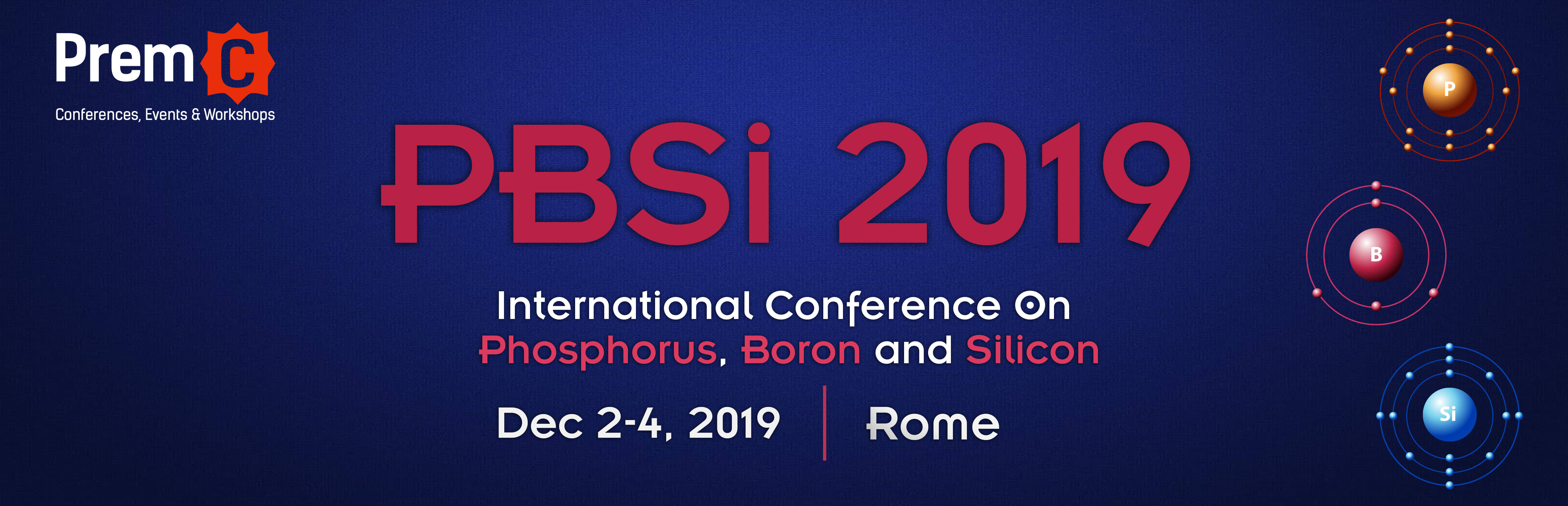 International Conference On Phosphorus, Boron and Silicon &ndash; PBSi 2019