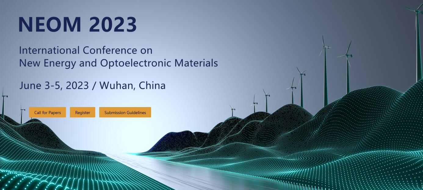 International Conference on New Energy and Optoelectronic Materials 