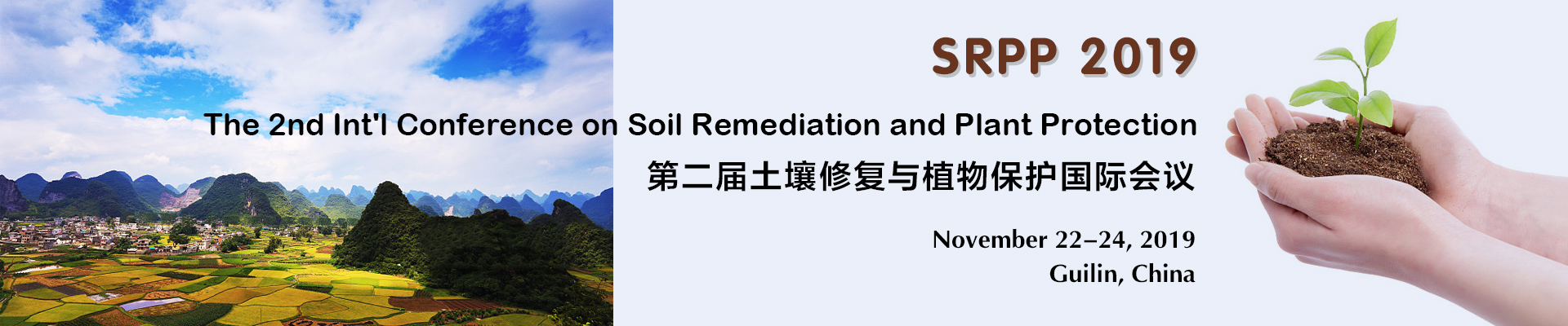 The 2nd Int'l Conference on Soil Remediation and Plant Protection (SRPP 2019)